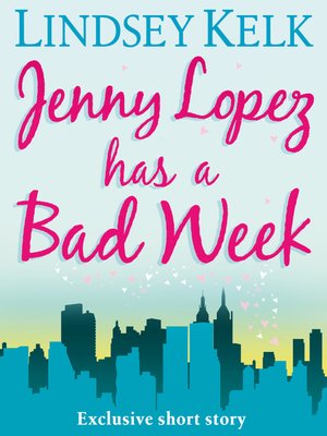 Jenny Lopez Has a Bad Week - ebook